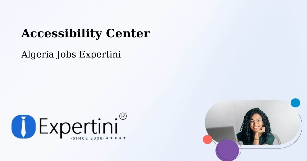 Accessibility Statement – Chorfa - Algeria Jobs Expertini