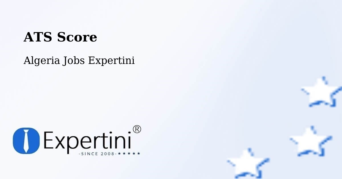 Resume ATS Score & Job Description Match Tool – Chorfa - Algeria Jobs Expertini