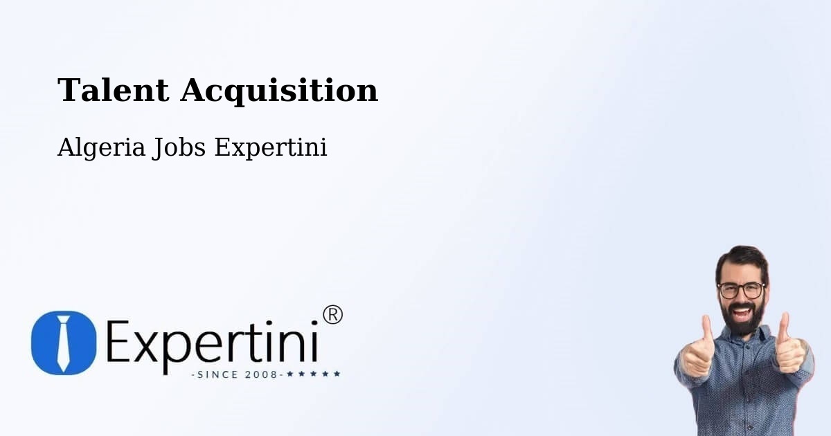 Post Jobs & Find Candidates in Chorfa – Talent Acquisition Solutions - Algeria Jobs Expertini